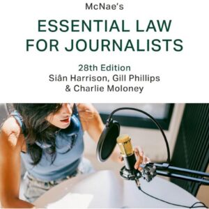 McNae's Essential Law for Journalists 28th edition *pre-order*